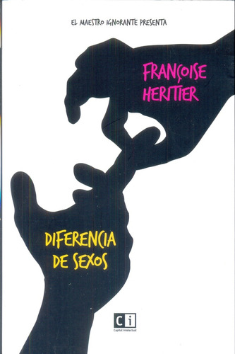 Diferencia De Sexos - Francoise Heritier