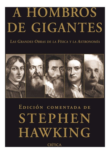 A Hombros De Gigantes, De Stephen Hawking. Editorial Crítica En Español