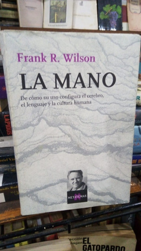 Frank Wilson  La Mano  Tusquets 