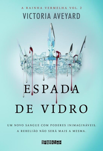 A Rainha Vermelha - Volume 2 - Espada De Vidro