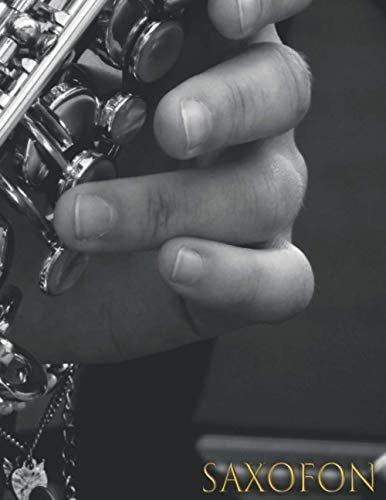 Libro: Saxofón: Cuaderno De Música Para Saxofonista Saxofón