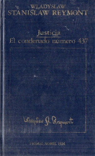 Wladyslaw Reymont - Justicia - El Condenado Numero 437