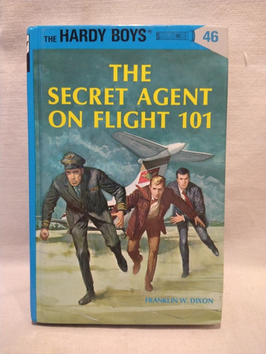 Hardy Boys The Secret Agent On Flight 101 - F. Dixon - B 