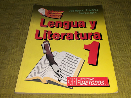 Lengua Y Literatura 1 - Polantinos / Belloro - Metodos