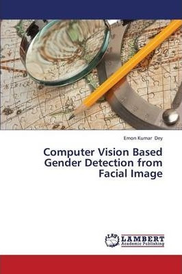 Libro Computer Vision Based Gender Detection From Facial ...