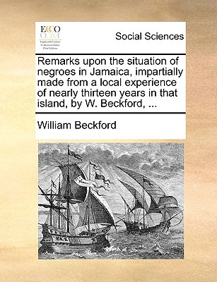 Libro Remarks Upon The Situation Of Negroes In Jamaica, I...