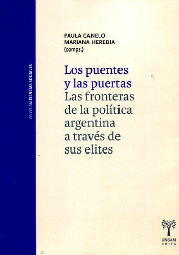 Libro - Los Puentes Y Las Puertas . Las Fronteras De La Pol