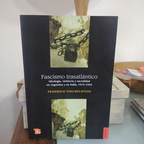 Fascismo Transatlantico-federico Finchelstein