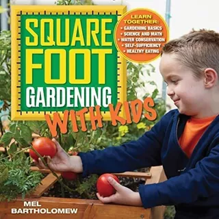 Libro: Square Foot Gardening With Kids: Learn Together: - Ga