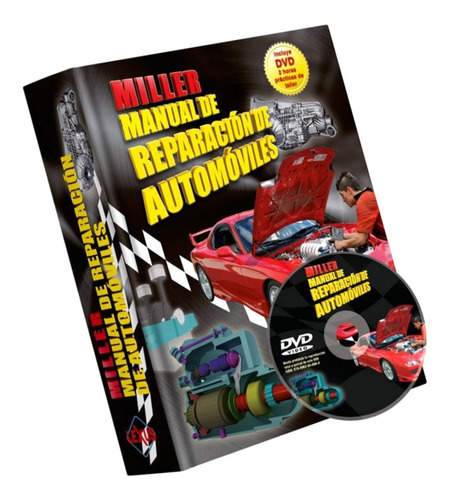 Miller, Manual De Reparación De Automóviles 1 Tomo + 1 Dvd