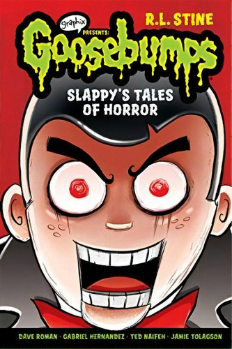 Slappy's Tales Of Horror (goosebumps Graphix), De R L Stine. Editorial Scholastic Us, Tapa Blanda En Inglés