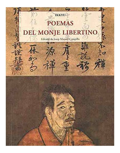 Poemas Del Monje Libertino - Ikkyu