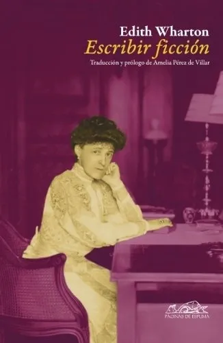Escribir Ficcion - Edith Wharton