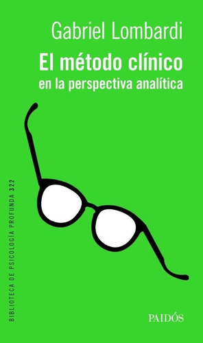 Metodo Clinico En La Perspectiva Analitica, El