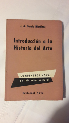 Introduccion A La Historia Del Arte  Garcia Martinez