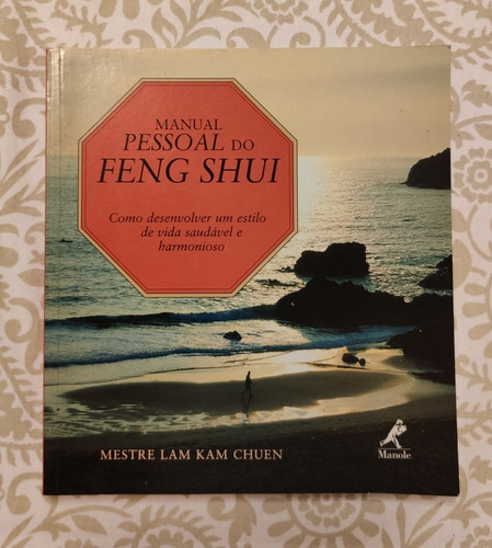 Desapegadoc Manual Pessoal Do Feng Shui Lam Kam Chuen