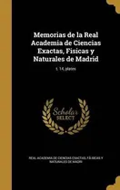 Comprar Libro Memorias De La Real Academia De Ciencias Exactas, F...