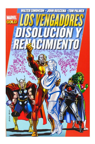 Avengers Vengadores Disolución Y Renacimiento Panini Comics