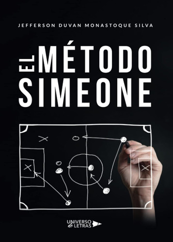 Libro: El Método Simeone (spanish Edition)