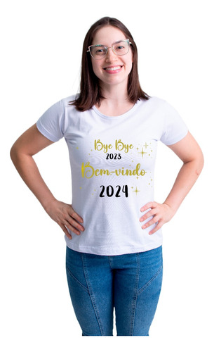 Camiseta Feminina Babylook Adeus 2023 Bem-vindo 2024 