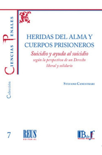 Heridas Del Alma Y Cuerpos Prisioneros. Canestrari