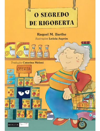 O Segredo De Rigoberta