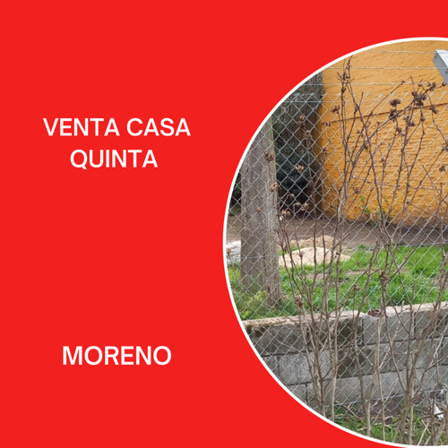 Venta Casa Quinta En Moreno