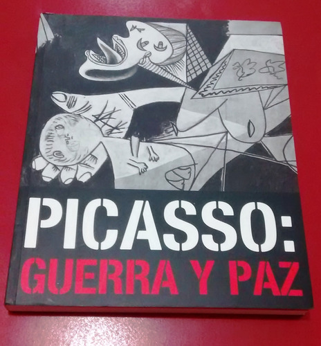 Picasso: Guerra Y Paz. Museu Picasso De Barcelona