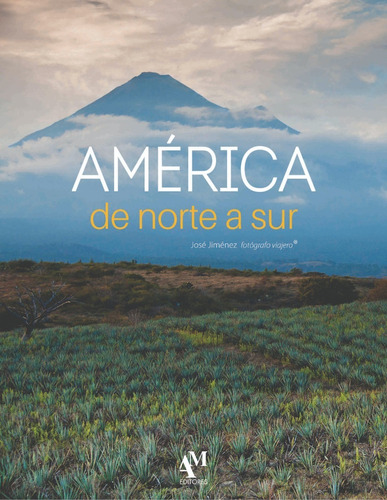 Libro - América De Norte A Sur