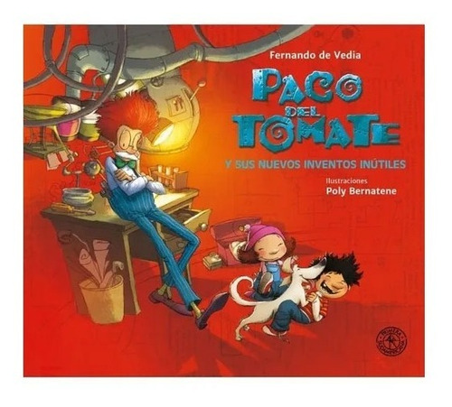 Imagen 1 de 1 de Paco Del Tomate 4 Con Dedicatoria Del Autor Para Vos