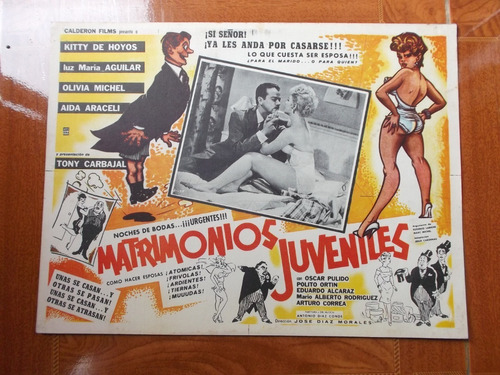 Antiguo Lobby Card De Tony Carbajal En Matrimonios Juveniles