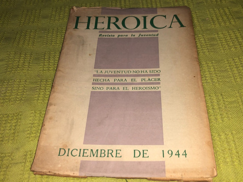 Revista Heroica Mayo De 1944 Numero 188