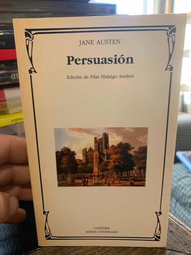 Persuasion. Jane Austen · Catedra Ediciones