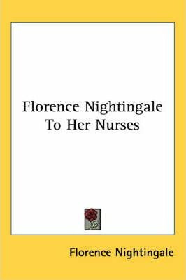 Libro Florence Nightingale To Her Nurses - Florence Night...