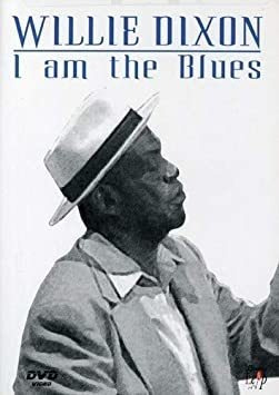 Dixon Willie I Am The Blues Usa Import Dvd