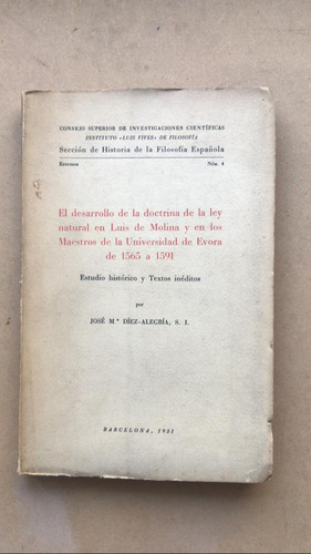 El Desarrollo De La Doctrina D La Ley Natural En Luis Molina