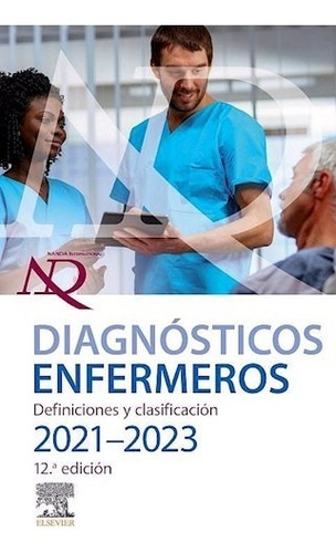 Libro Nanda Diagnóstico Enfermero 2021-2023