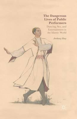 Libro The Dangerous Lives Of Public Performers - Anthony ...