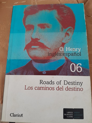 Los Caminos Del Destino O Henry 06 Clarin Español Ingles