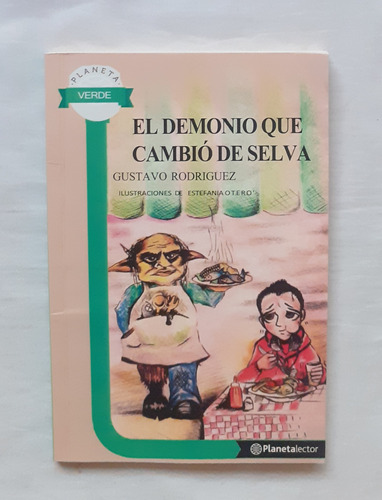 El Demonio Que Cambio De Selva Gustavo Rodriguez Original