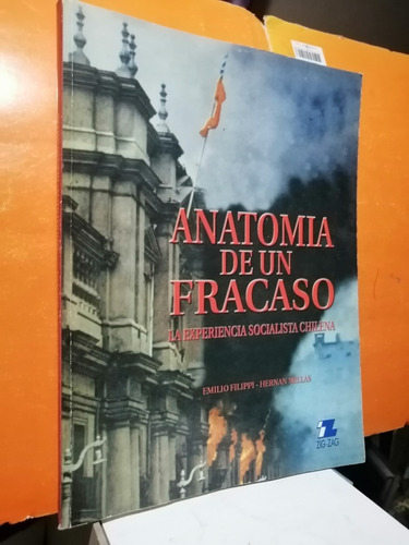 Anatomía De Un Fracaso