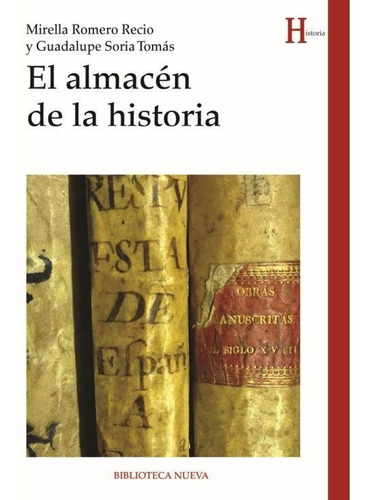 Libro El Almacen De La Historia *cjs