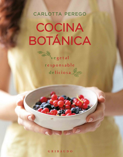 Libro Cocina Botanica - Perego, Carlotta