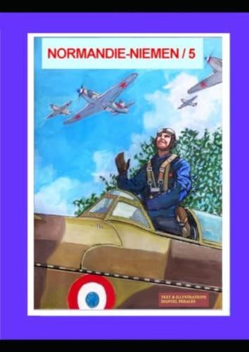 Libro: The Story Of The Famous Free French Fighter Squadron