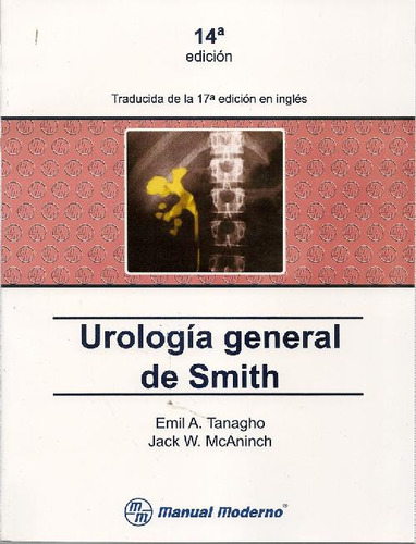 Libro Urología General De Smith De Emil Tanagho, Jack W. Mca