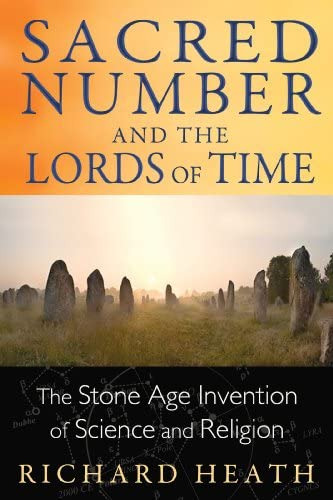 Libro: Sacred Number And The Lords Of Time: The Stone Age Of