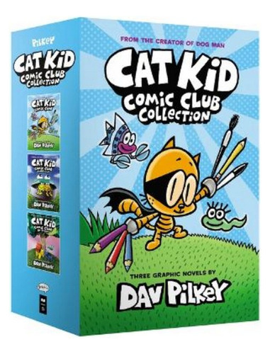 The Cat Kid Comic Club Collection: From The Creator Of . Eb9