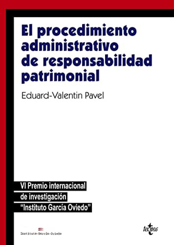 El Procedimiento Administrativo De Responsabilidad Patrimoni