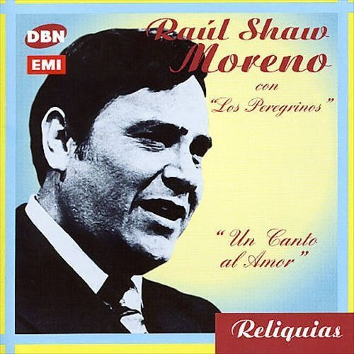 Raul Shaw Moreno Y Los Peregrinos Cd 20 Exitos Sellado