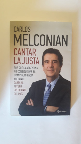 Cantar La Justa Por Carlos Melconian